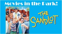 Movie in the Park- The Sandlot