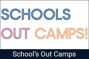 featured schools out camps